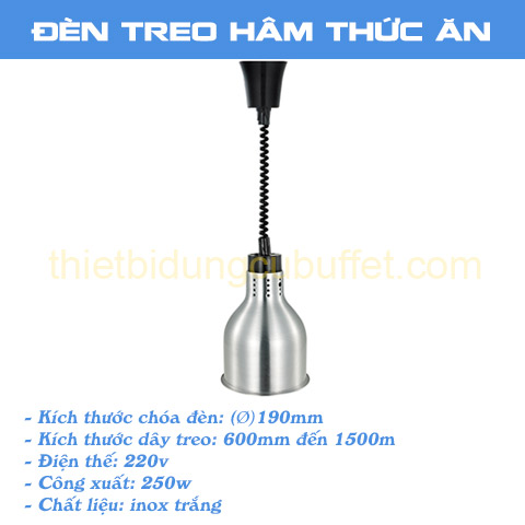 DA2501-thong-so-den-treo-ham-nong-thuc-an-buffet-inox-trang-da2101.jpg