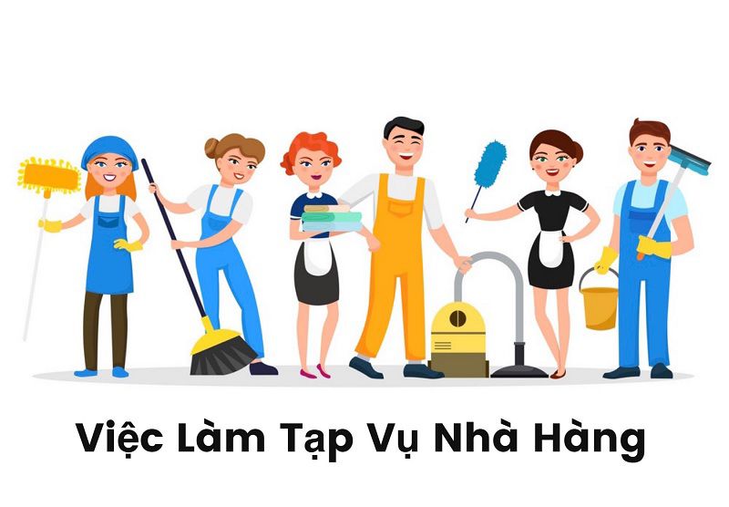 công việc tạp vụ nhà hàng công việc tạp vụ nhà hàng